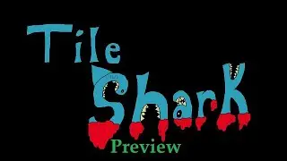 Tile Shark By Rejected Monsters official trailer