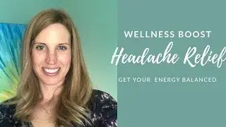 Reiki Infused Headache Relief Wellness Boost