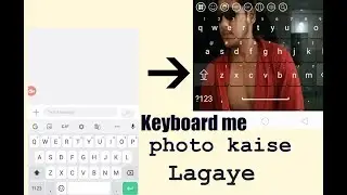 how to add photo in mobile keyboard