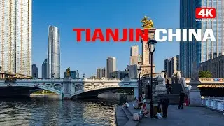 Walking tour in Tianjin China | Local Streets & River Views (4K | 60p)#tianjin #china 天津