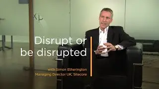 Disrupt or be Disrupted