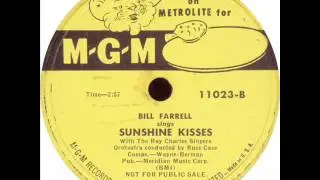 1951 - Sunshine Kisses by Bill Farrell