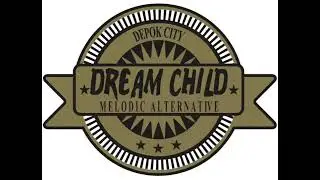 dream child - bahagiaku dirimu feat Olivia