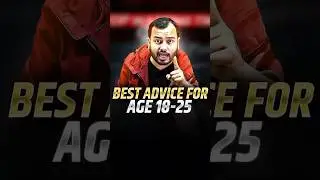 The Best Advice for 18-25 Year Old⚡