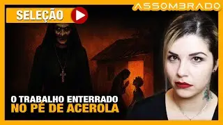 O TRABALHO ENTERRADO NO PÉ DE ACEROLA - A MALDITA MADRASTA MALEDITH
