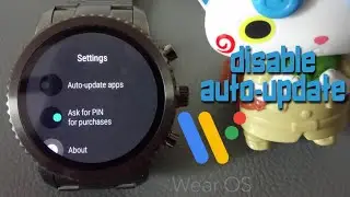 Disable Auto Update on Fossil Q Explorist | Wear OS