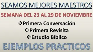SEAMOS MEJORES MAESTROS - SEMANA DEL 23 AL 29 DE NOVIEMBRE |PRESENTACIONES MODELO|