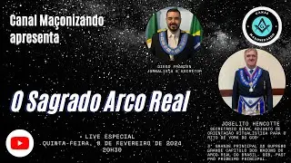 O Sagrado Arco Real - Joselito Hencotte