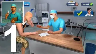 Doctor's Office Simulation - Gameplay Walkthrough (Android) Part 1