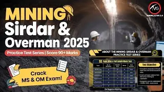 Mining Sirdar & Overman 2025 Practice Test Series | Score 90+ & Crack MS & OM Exam with Confidence
