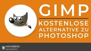 GIMP - Kostenlose Alternative zu Photoshop Bildbearbeitungsprogramm Kurz&uuml;berblick Tutorial