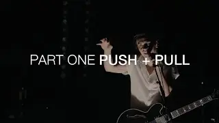 July Talk - The Making of Touch | Part One: PUSH + PULL