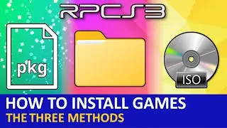 RPCS3 I The three methods to load (and delete) games, updates and dlc I installing rom ISOs