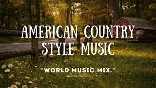 American country style music - Instrumental music for a good mood