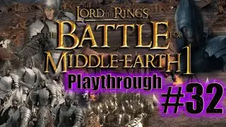 BFME1 Good Campaign Nurn #32