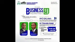NASFAT BUSINESS BREAKFAST 2.0