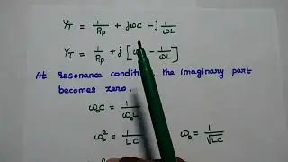 Parallel Resonant Circuit - Derivation of Resonant Frequency and Q Factor