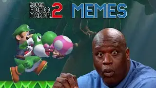 Mario Maker 2, But With Memes