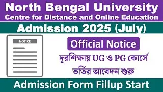 North Bengal University UG & PG Distance Admission 2025-26 July Session: NBU Official Notice