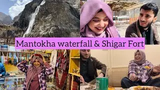 Skardu in April | Day 2 | Mantokha waterfall | Shigar fort | Anum Junaid