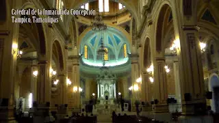 Catedral, Inmaculada Concepci&oacute;n, Tampico Tamaulipas