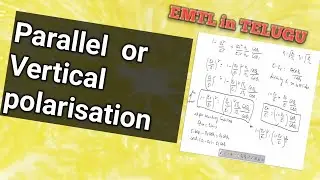 Reflection of plane wave by perfect dielectric or Insulator: Vertical (parallel polarization )Telugu