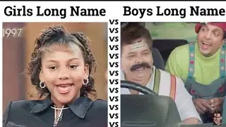 girls long name vs boys long name legend #@mransari2522