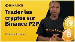 Comment acheter et vendre ses cryptomonnaies sur Binance P2P avec mobile money ?