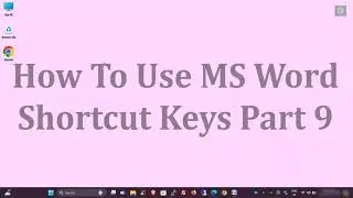 How to Use MS Word Shortcut Keys Part 9 |  Microsoft Word Tutorials Part 9 - The Tech Leaf