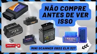 NÃO COMPRE UM SCANNER ANTES DE VER ISSO! Diferença entre os MINI SCANNERS ELM 327 obd2 #obd2  #144