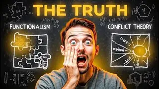 The SHOCKING Truth About Functionalism, Conflict & Interactionism