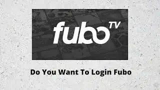 Fubo Tv Login | Fubo Tv | Teche Tech