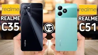 Realme C35 Vs Realme C51   #Trakontech.