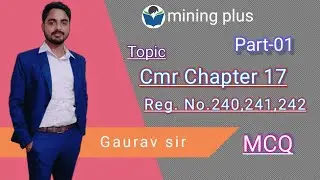 CCL/WCL/SECLII CMR 2017 II CHAPTER 17II MCQ II PART 1 II REG NO. 240,  241, 242 II MINING PLUS