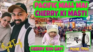 Pacific mall mai cherry ki masti #cherrykhogayi II Kayasth Family