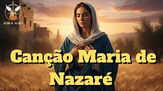 Canção Maria de Nazaré