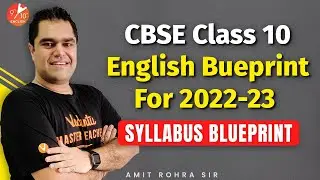 CBSE Class 10 English Syllabus 2022-23 | Syllabus Blueprint By Amit Sir | Vedantu 9&10 English