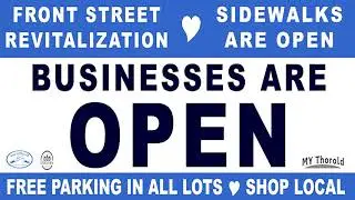 Front Street Businesses Open - Revitalization Progresses Effectively