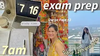 EXAM PREPARATION VLOG~ *boards in 3 months!* CBSE 12th Grader PCM study vlog | Durga Puja!