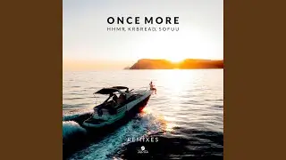 Once More (Sterge Remix)