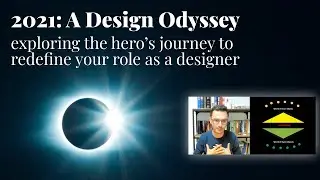 2021: Design Odyssey webinar recording