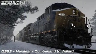 Q353 - Manifest - Cumberland to Willard - Sand Patch Grade - AC4400CW - Train Sim World 2