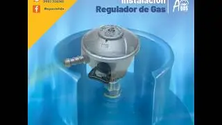 &iquest;C&oacute;mo instalar tu regulador o v&aacute;lvula de gas en el cilindro de gas?