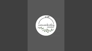 Asma' s Embroidery 🪡  is live Travel #aesthetic #travel #travelvlog #handmade #longdrive#villagelife