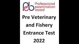 PV&FE 2022, Pre Veterinary Entrance Exam Details, MP PEB