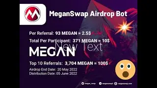 New Airdrop | MeganSwap Airdrop | Value: 371 $MEGAN | Referral: 93 $MEGAN | Xpresscrypto