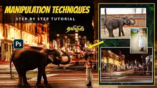 Photoshop manipulation techniques detailed explanation in tamil | Image manipulation tutorial