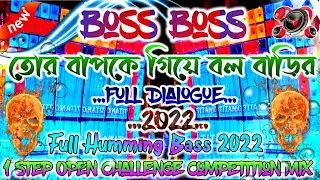 Boss Boss 😡তোর বাপকে গিয়ে বল বাড়ির Full Dialogue Humming 1 Step Roadshow Dj Song Dj Jr Raja Remix