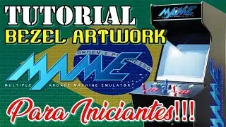 01 - Tutorial MAME - Crie seu próprio Bezel Artwork - Para Iniciantes!!!