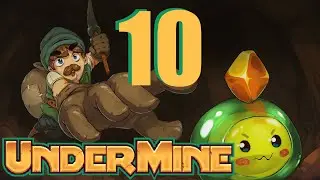 NEW FLOOR! | Ep. 10 | UnderMine | Crystalline Update |